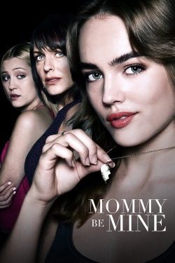 Watch Mommy Be Mine movies free hd online