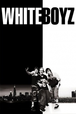 Watch Whiteboyz movies free hd online