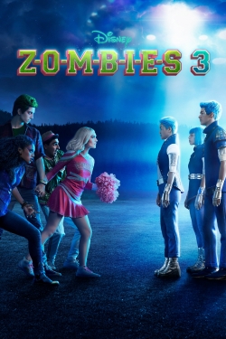 Watch Z-O-M-B-I-E-S 3 movies free hd online