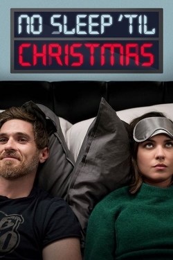 Watch No Sleep 'Til Christmas movies free hd online