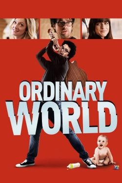 Watch Ordinary World movies free hd online