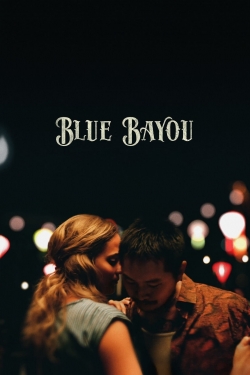 Watch Blue Bayou movies free hd online