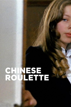 Watch Chinese Roulette movies free hd online