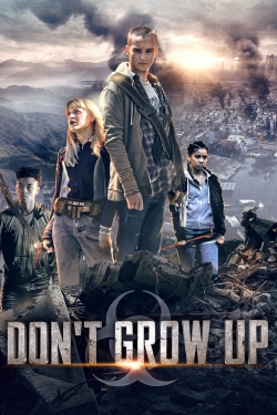 Watch Don't Grow Up movies free hd online