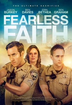 Watch Fearless Faith movies free hd online