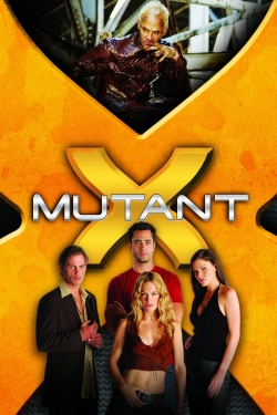 Watch Mutant X movies free hd online