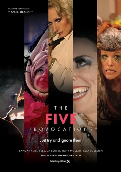 Watch The Five Provocations movies free hd online