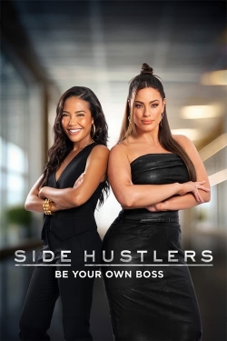 Watch Side Hustlers movies free hd online