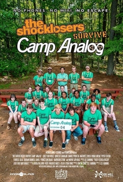 Watch The Shocklosers Survive Camp Analog movies free hd online