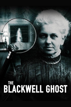 Watch The Blackwell Ghost movies free hd online