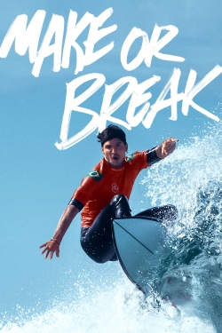 Watch Make or Break movies free hd online