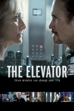 Watch The Elevator: Three Minutes Can Change Your Life movies free hd online