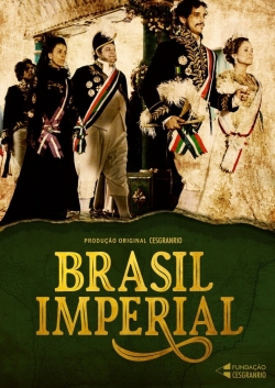 Watch Brasil Imperial movies free hd online