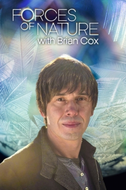 Watch Forces of Nature with Brian Cox movies free hd online