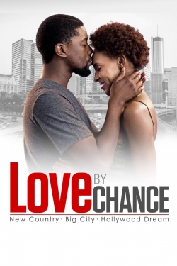 Watch Love By Chance movies free hd online