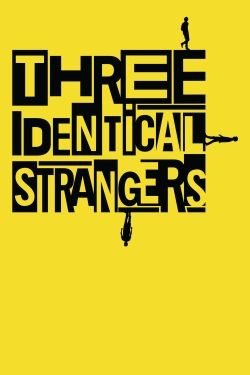 Watch Three Identical Strangers movies free hd online