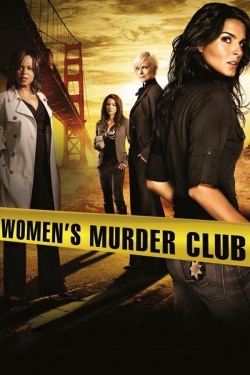 Watch Women's Murder Club movies free hd online