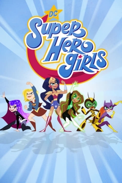 Watch DC Super Hero Girls movies free hd online