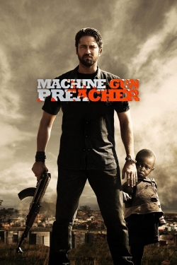 Watch Machine Gun Preacher movies free hd online