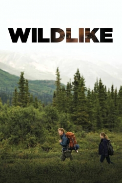 Watch Wildlike movies free hd online