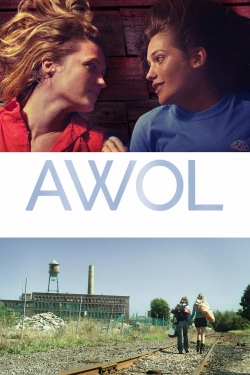 Watch AWOL movies free hd online