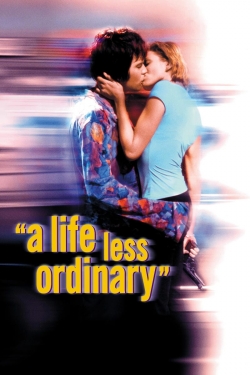 Watch A Life Less Ordinary movies free hd online