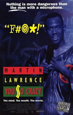 Watch Martin Lawrence: You So Crazy movies free hd online