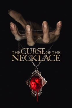 Watch The Curse of the Necklace movies free hd online