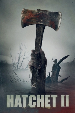 Watch Hatchet II movies free hd online