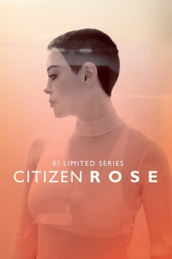 Watch Citizen Rose movies free hd online