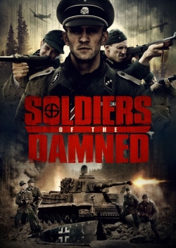 Watch Soldiers Of The Damned movies free hd online