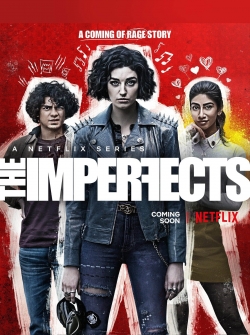 Watch The Imperfects movies free hd online