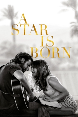 Watch A Star Is Born movies free hd online