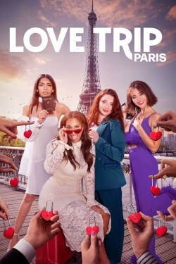 Watch Love Trip: Paris movies free hd online
