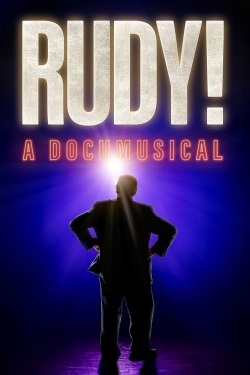 Watch Rudy! A Documusical movies free hd online