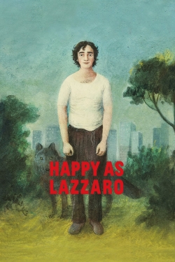 Watch Happy as Lazzaro movies free hd online