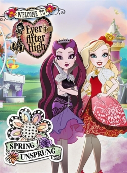 Watch Ever After High: Spring Unsprung movies free hd online