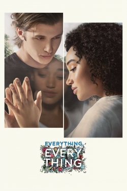 Watch Everything, Everything movies free hd online