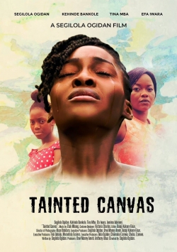 Watch Tainted Canvas movies free hd online