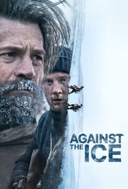 Watch Against the Ice movies free hd online