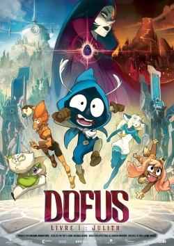 Watch Dofus - Book I: Julith movies free hd online