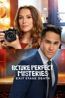 Watch Picture Perfect Mysteries: Exit Stage Death movies free hd online