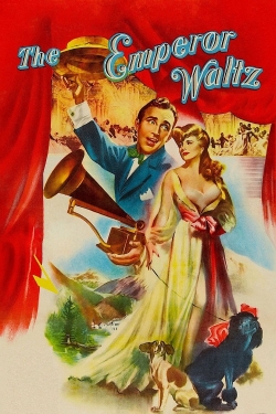 Watch The Emperor Waltz movies free hd online