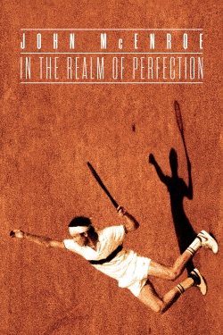 Watch John McEnroe: In the Realm of Perfection movies free hd online