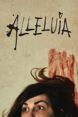 Watch Alleluia movies free hd online