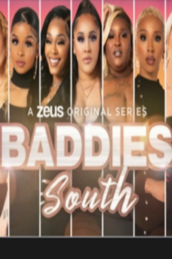 Watch Baddies South movies free hd online