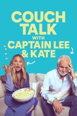 Watch Couch Talk with Captain Lee and Kate movies free hd online