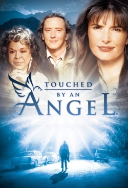 Watch Touched by an Angel movies free hd online