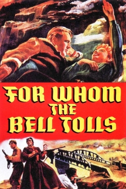 Watch For Whom the Bell Tolls movies free hd online