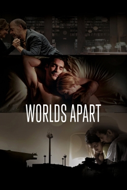 Watch Worlds Apart movies free hd online